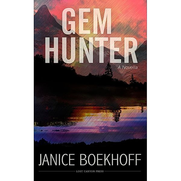 Gem Hunter, Janice Boekhoff