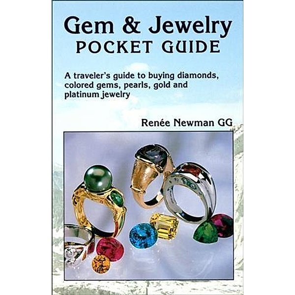 Gem & Jewelry Pocket Guide, Renee Newman