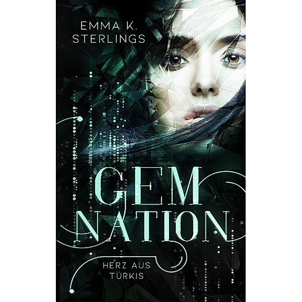 Gem Nation, Emma K. Sterlings
