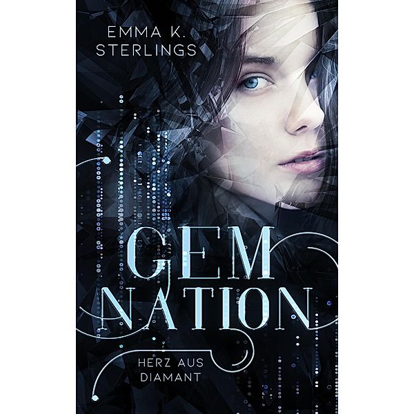 Gem Nation, Emma K. Sterlings