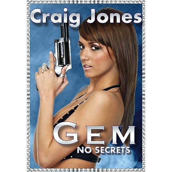 Gem - No Secrets, Craig Jones