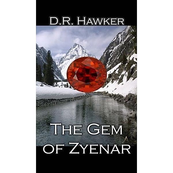 Gem of Zyenar, D. R. Hawker