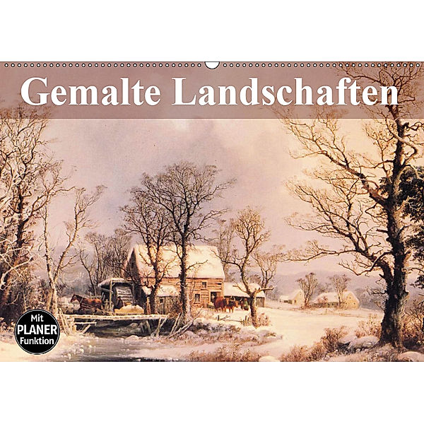 Gemalte Landschaften (Wandkalender 2019 DIN A2 quer), Elisabeth Stanzer