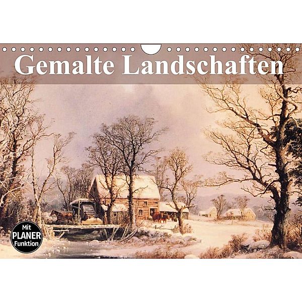 Gemalte Landschaften (Wandkalender 2023 DIN A4 quer), Elisabeth Stanzer