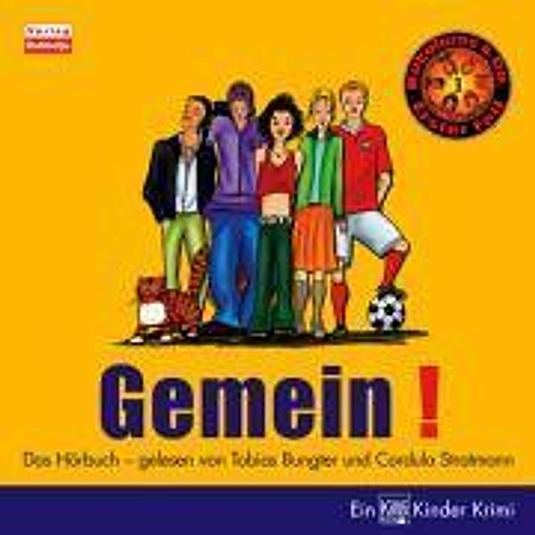 Gemein!, 1 Audio-CD, Tobias Bungter