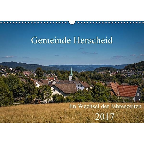Gemeinde Herscheid (Wandkalender 2017 DIN A3 quer), Simone Rein