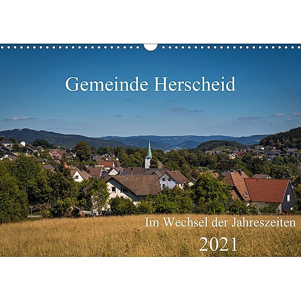 Gemeinde Herscheid (Wandkalender 2021 DIN A3 quer), Simone Rein