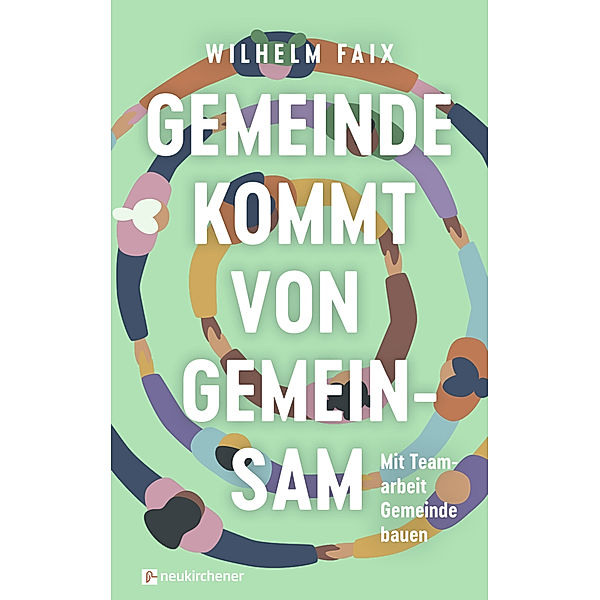 Gemeinde kommt von gemeinsam, Wilhelm Faix