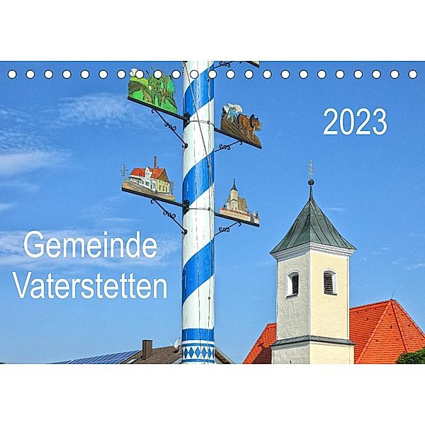 Gemeinde Vaterstetten (Tischkalender 2023 DIN A5 quer), Gro