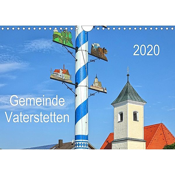 Gemeinde Vaterstetten (Wandkalender 2020 DIN A4 quer)