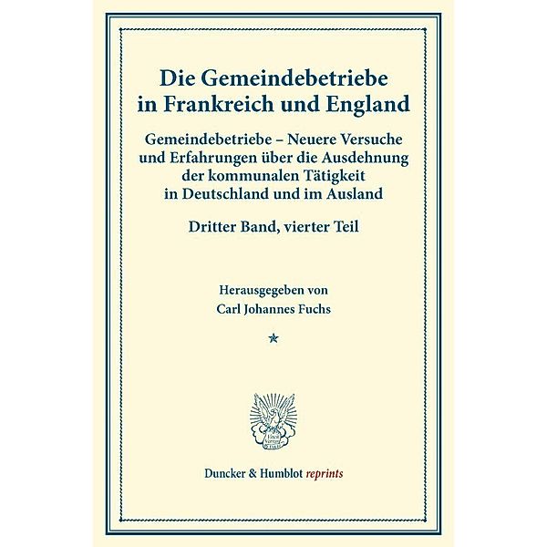 Gemeindebetriebe in Frankreich und England..Bd.3, Tl.4