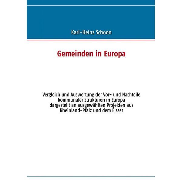 Gemeinden in Europa, Karl-Heinz Schoon