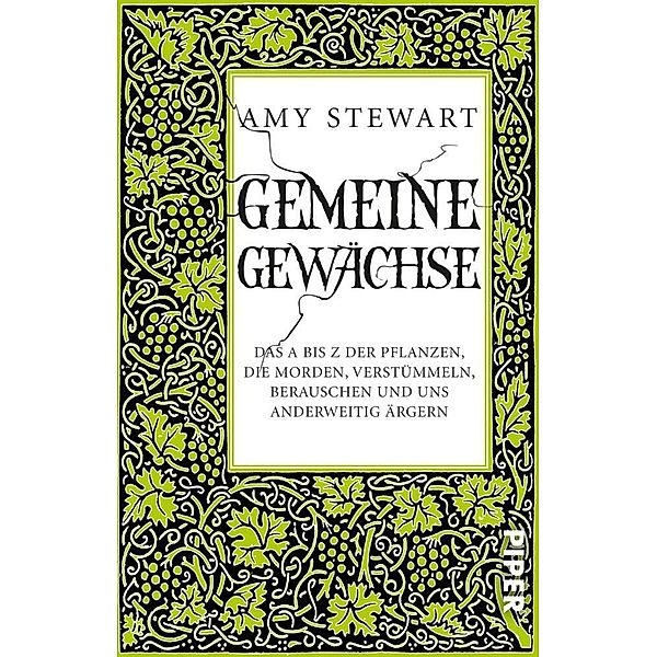 Gemeine Gewächse, Amy Stewart