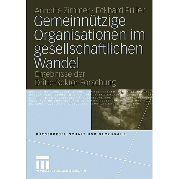 Gemeinnützige Organisationen imgesellschaftlichen Wandel / Bürgergesellschaft und Demokratie Bd.7, Annette Zimmer, Eckhard Priller