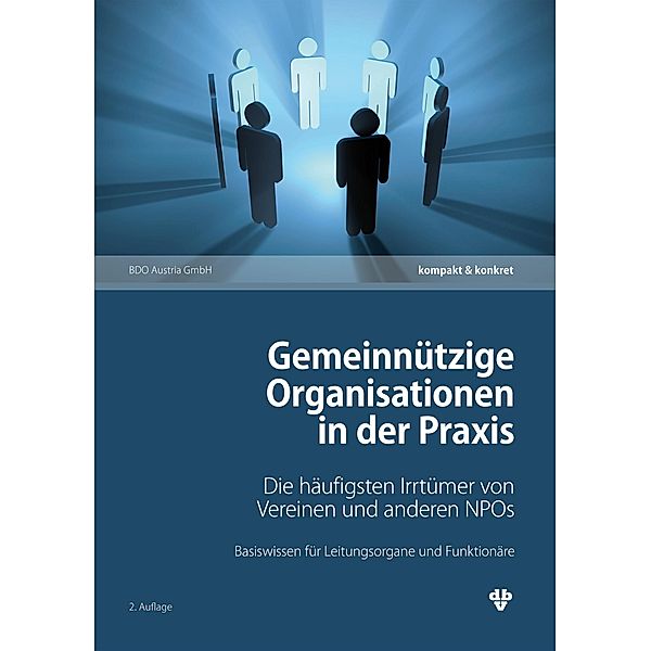 Gemeinnützige Organisationen in der Praxis (Ausgabe Österreich), Gabriele Bolek-Fügel, Barbara Fahringer-Postl, Lukas Holzinger