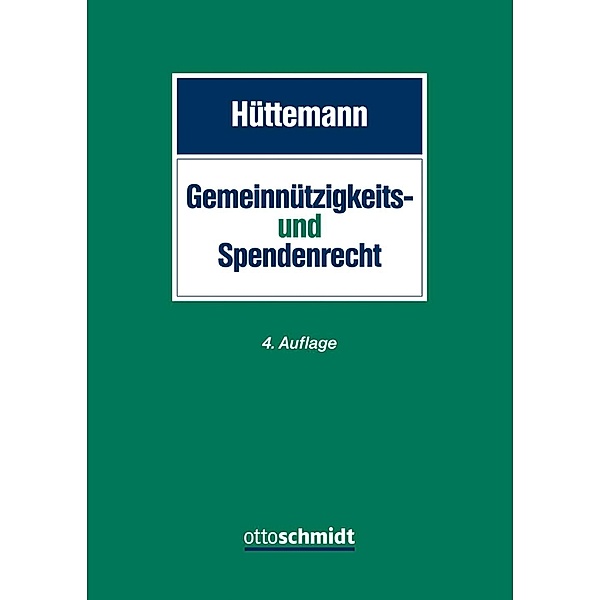 Gemeinnützigkeits- und Spendenrecht, Rainer Hüttemann