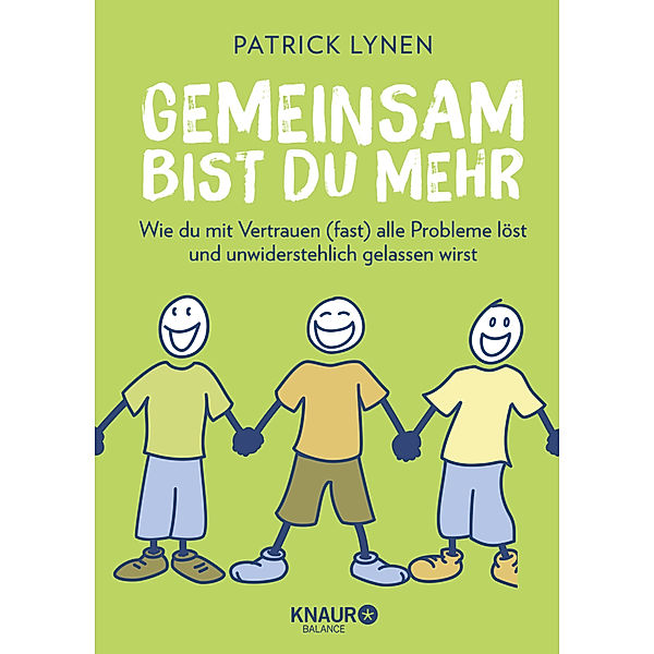 Gemeinsam bist du mehr, Patrick Lynen