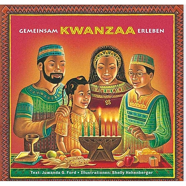 Gemeinsam Kwanzaa erleben, Juwanda G. Ford