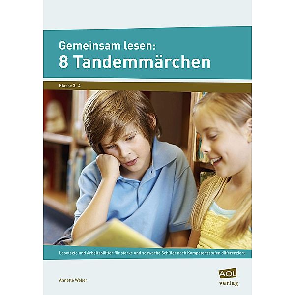 Gemeinsam lesen: 8 Tandemmärchen, Annette Weber