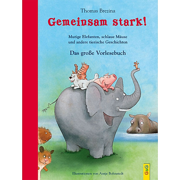 Gemeinsam stark! Das grosse Vorlesebuch, Thomas Brezina