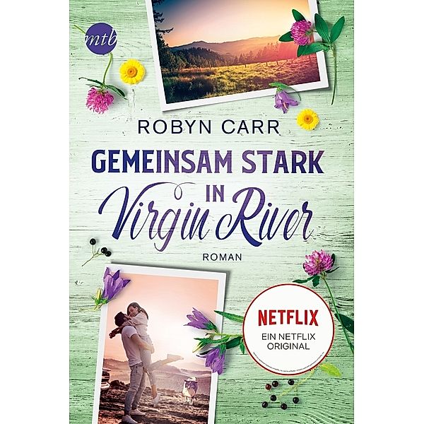 Gemeinsam stark in Virgin River / Virgin River Bd.8, Robyn Carr