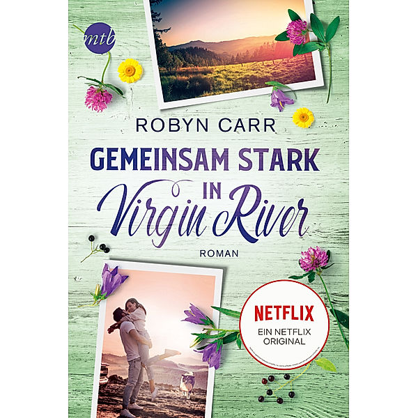 Gemeinsam stark in Virgin River / Virgin River Bd.8, Robyn Carr