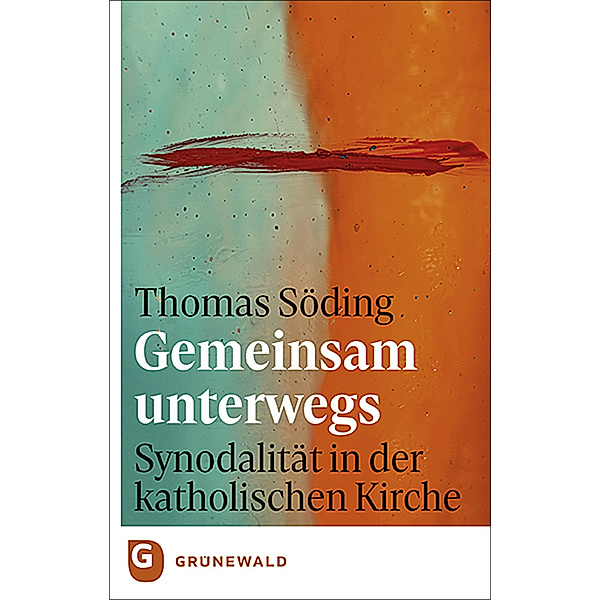 Gemeinsam unterwegs: Synodalität in der katholischen Kirche, Thomas Söding