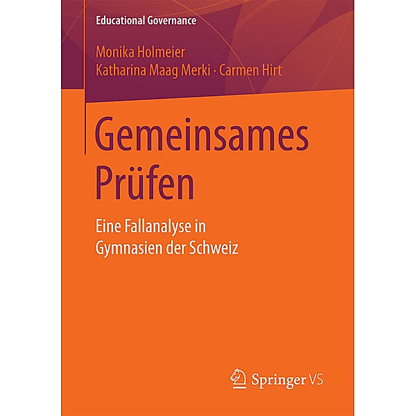 Gemeinsames Prüfen, Monika Holmeier, Katharina Maag Merki, Carmen Hirt