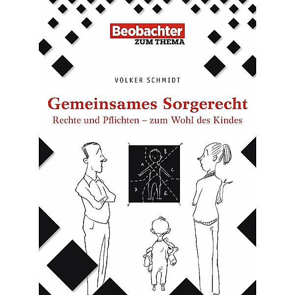 Gemeinsames Sorgerecht, Volker Schmidt