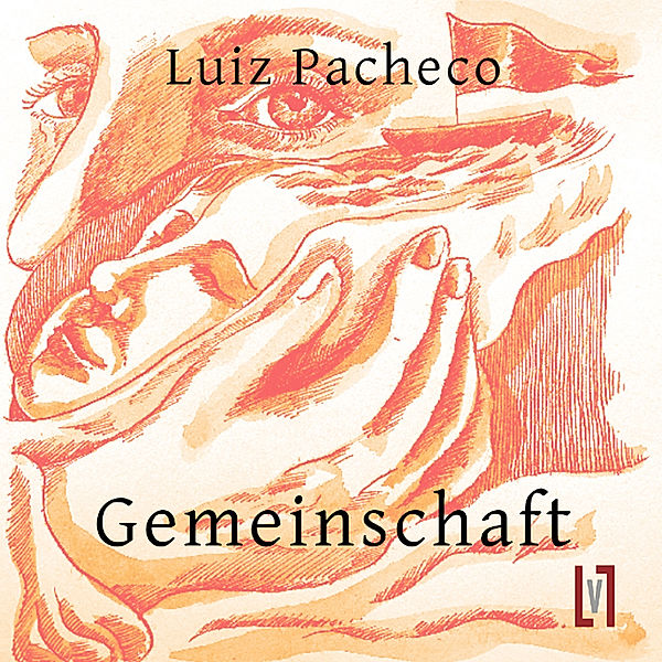 Gemeinschaft, Luiz Pacheco