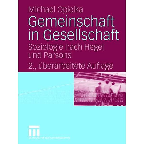 Gemeinschaft in Gesellschaft, Michael Opielka