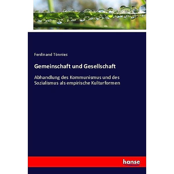 Gemeinschaft und Gesellschaft, Ferdinand Tönnies