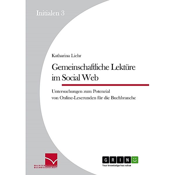 Gemeinschaftliche Lektüre im Social Web, Katharina Liehr