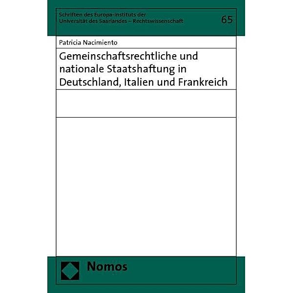 Gemeinschaftsrechtliche und nationale Staatshaftung in Deutschland, Italien und Frankreich, Patricia Nacimiento