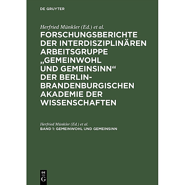 Gemeinwohl und Gemeinsinn, Historische Semantiken politischer Leitbegriffe