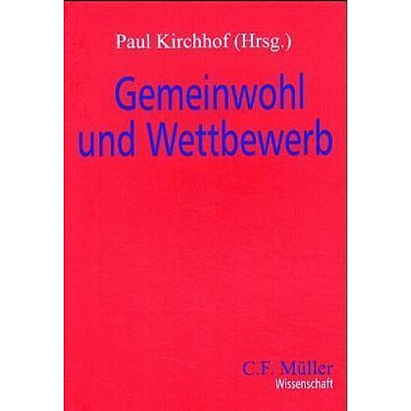 Gemeinwohl und Wettbewerb