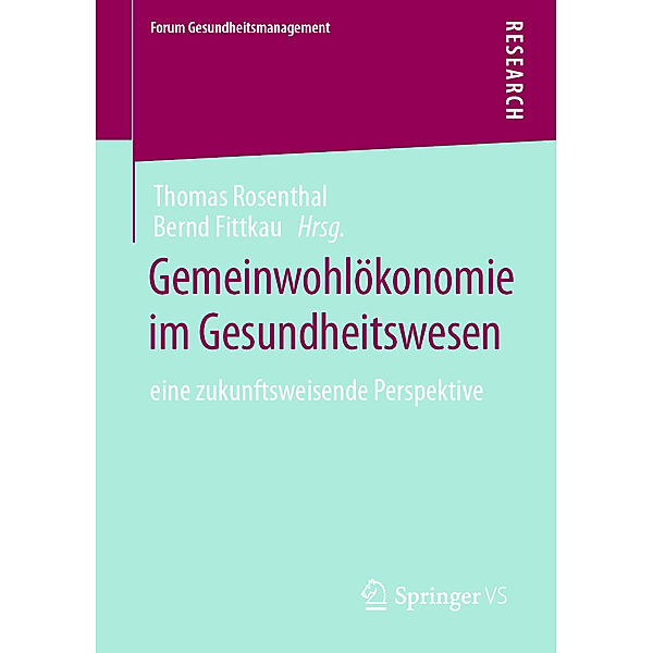 Gemeinwohlökonomie im Gesundheitswesen