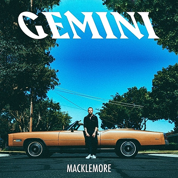 Gemini, Macklemore