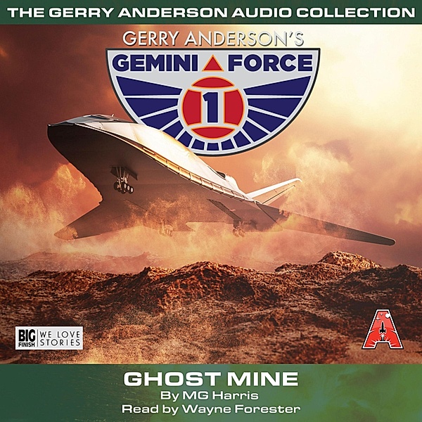 Gemini Force One - 2 - Ghost Mine, MG Harris