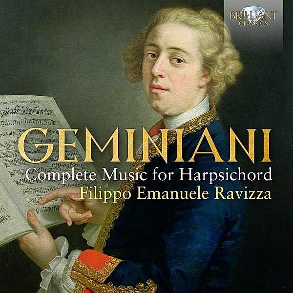 Geminiani:Complete Music For Harpsichord, Filippo Emanuele Ravizza