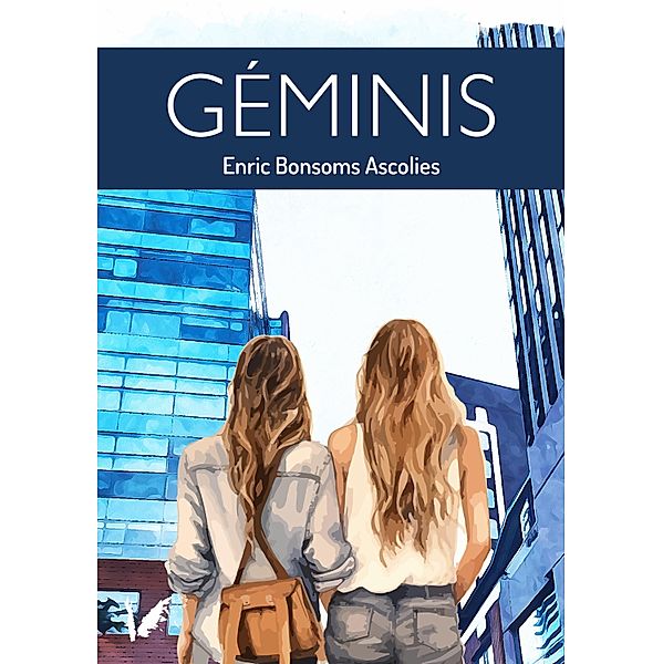 Géminis, Enric Bonsoms