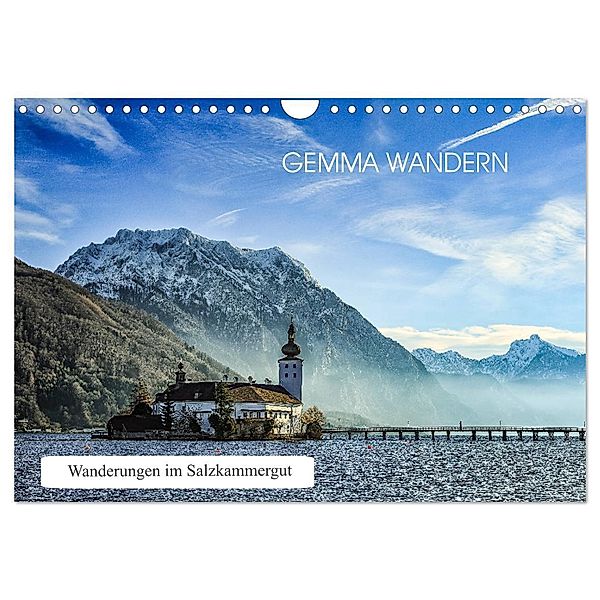 Gemma wandern - Wanderungen im Salzkammergut (Wandkalender 2024 DIN A4 quer), CALVENDO Monatskalender, Hannelore Hauer