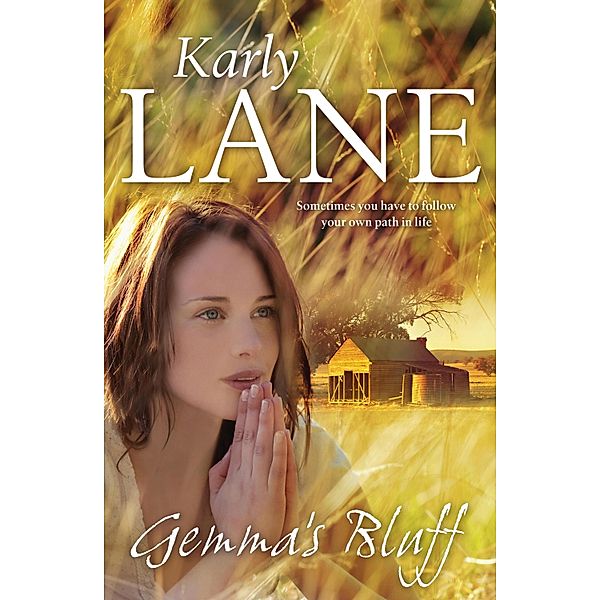 Gemma's Bluff, Karly Lane