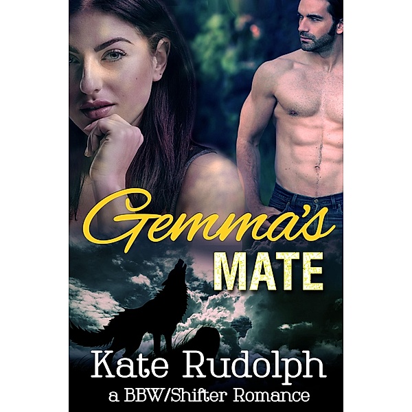 Gemma's Mate: A BBW/Shifter Romance, Kate Rudolph