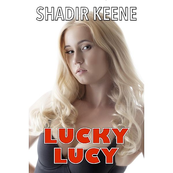 Gemma's Stories: Lucky Lucy (Gemma's Stories, #3), Shadir Keene
