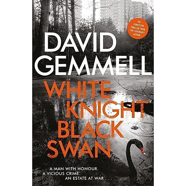 Gemmell, D: White Knight / Black Swan, David Gemmell