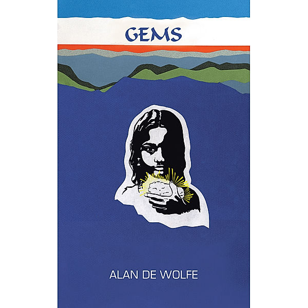 Gems, Alan De Wolfe