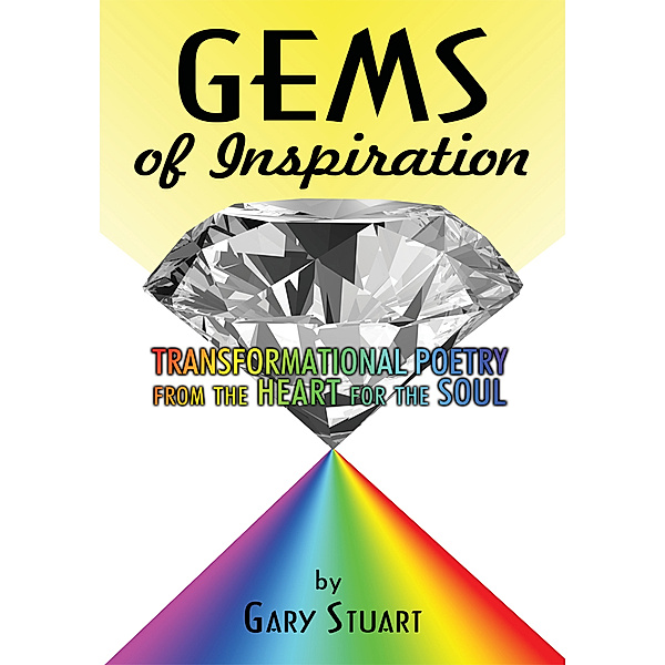 Gems of Inspiration, Gary Stuart