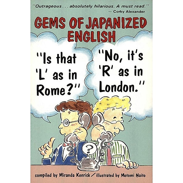 Gems of Japanized English, Miranda Kenrick