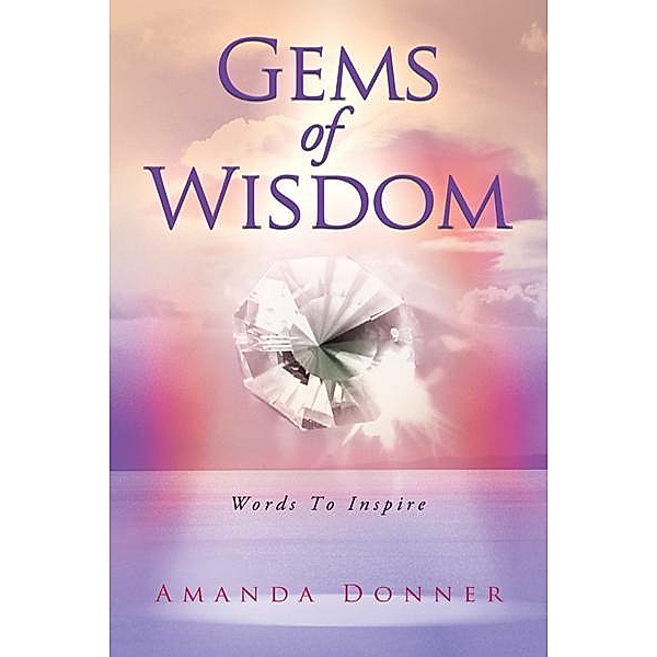 Gems of Wisdom, Amanda Donner